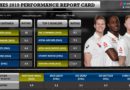 Ashes 2019 Performance Report Card