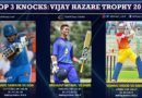 Top knocks Vijay Hazare Trophy 2019