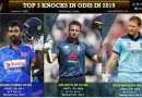 Top 3 knocks in ODIs in 2019