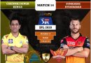 IPL 2020 Match 14 CSK vs SRH predicted 11, preview, and top key players